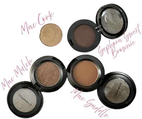 Mac Cork
Sephora Sweet Brownie
Mac Mulch
Mac Saddle
Eyeshadow pans.