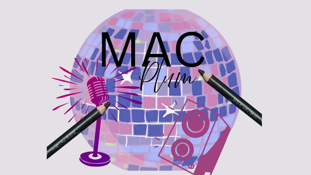 Mac Spotlight: Plum Lip Liner  & the Mac Karaoke Fever&nbsp;Dream