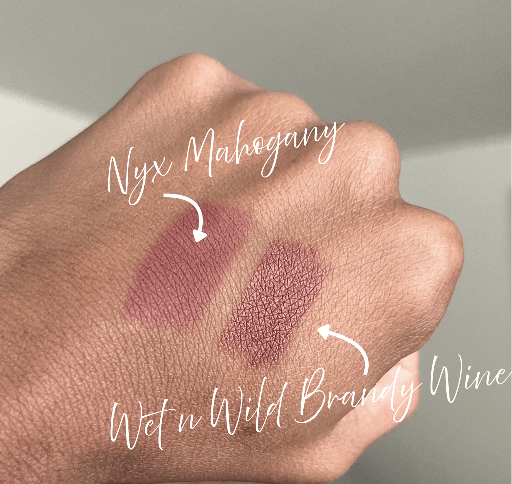 Nyx Mahogany and Wet n Wild Burgundy Wine on brown skin.