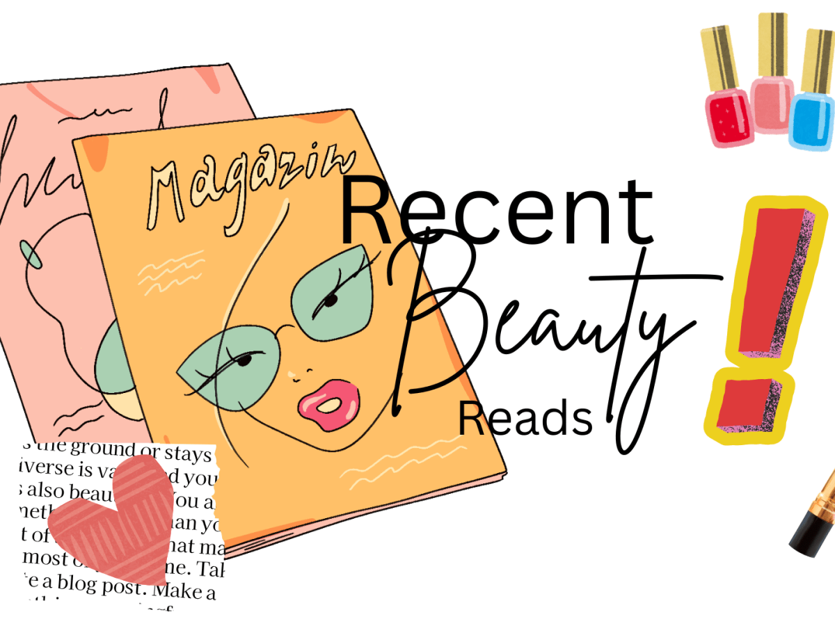Recent Beauty Reads: Vol&nbsp;1